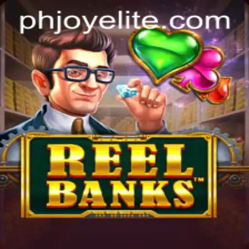 Exploring the Fascinating World of ReelBanks and Understanding PHJOY Login