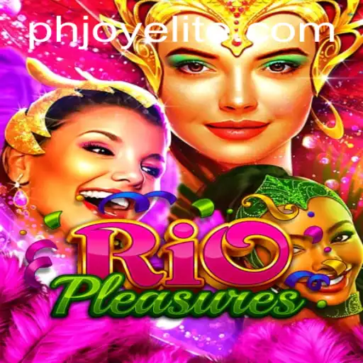 Exploring RioPleasures: The Exciting World of PHJOY Login